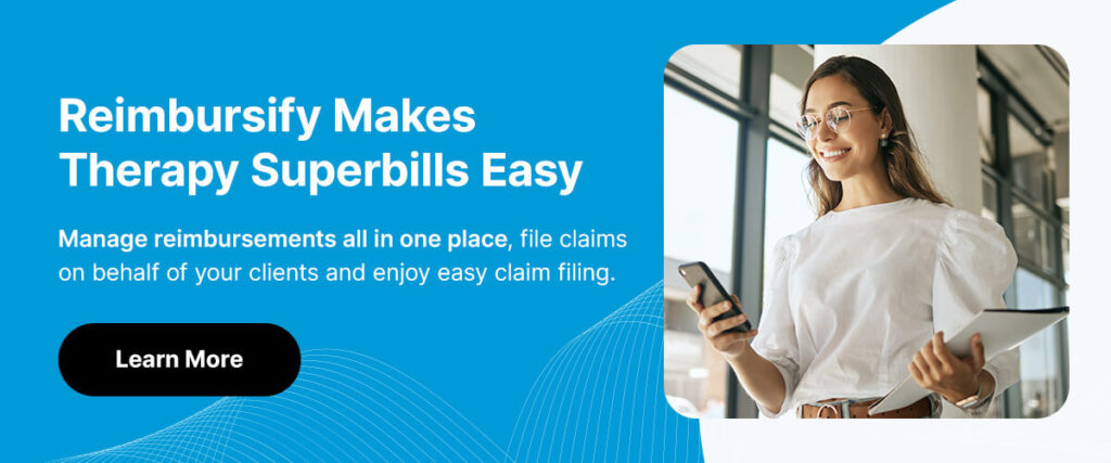 Reimbursify Makes Therapy Superbills Easy